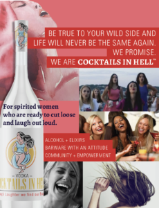 Brand Positioning: Positioned Cocktails in Hell as a brand for spirited women ready to embrace life with laughter and confidence. Emphasized the unique combination of elixirs and an online community designed to support and empower women.