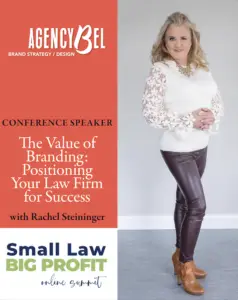 We’ll talk about some key branding tips plus you’ll get a sneak peek into Laura’s expert talk at the upcoming Small Law BIG PROFIT Summit (SmallLawBigProfit.com).